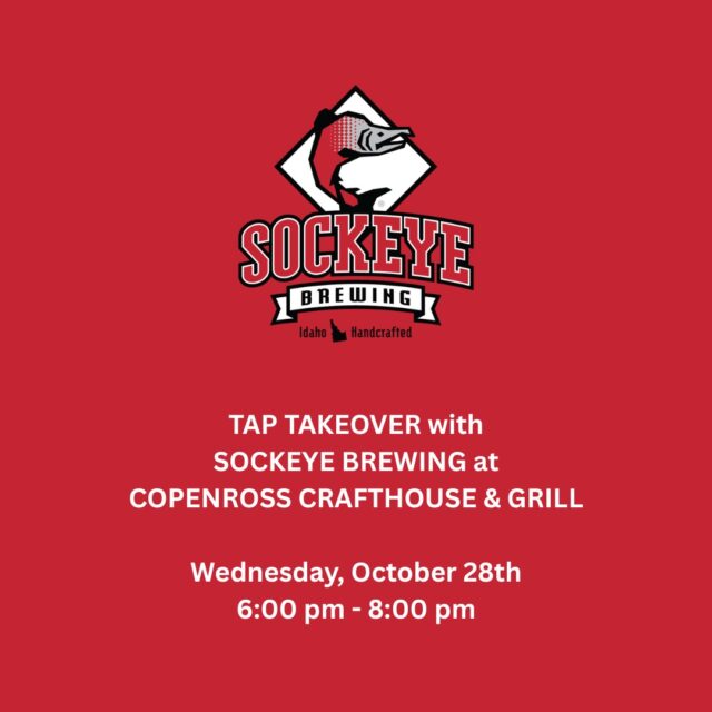 CopenRoss Instagram post, Oct 20, 2026: Head over to Copenross Crafthouse & Grill on 10/28 for lil’ Sockeye TAP TAKEOVER! Hang out